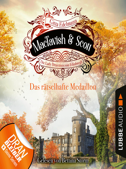 Title details for Das rätselhafte Medaillon--MacTavish & Scott--Die Lady Detectives von Edinburgh, Folge 4 by Gitta Edelmann - Available